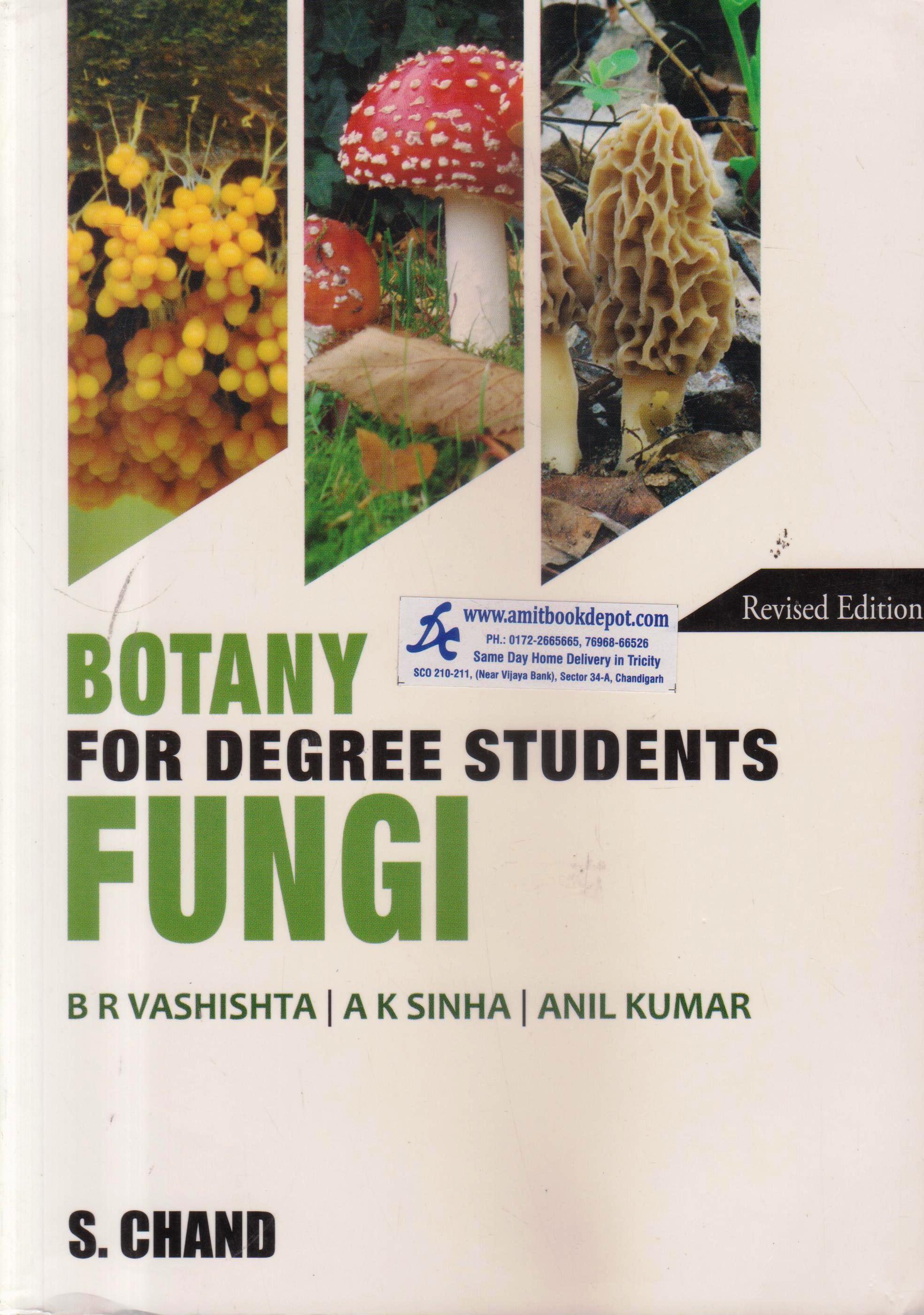 Botany for Degree Students Fungi