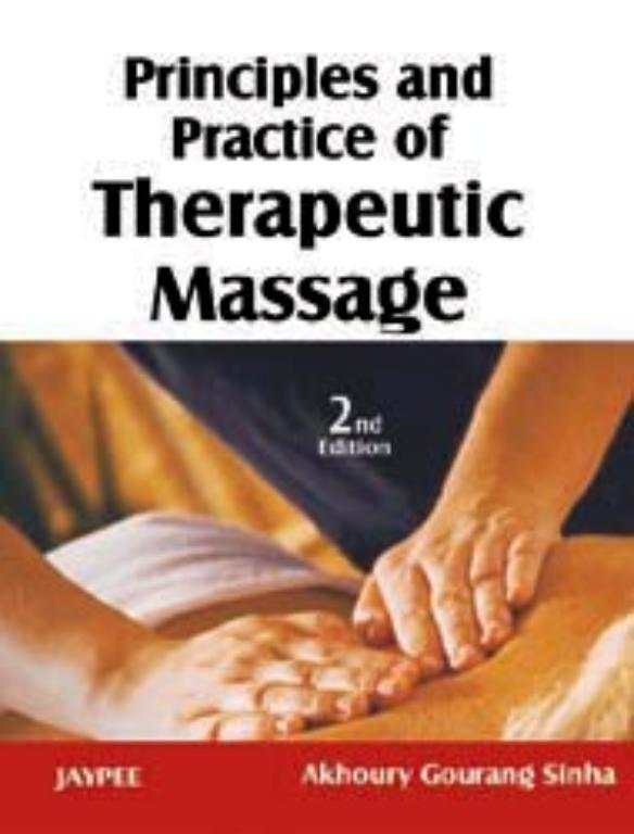 Principles and practice of therapeutic massage (NEW)