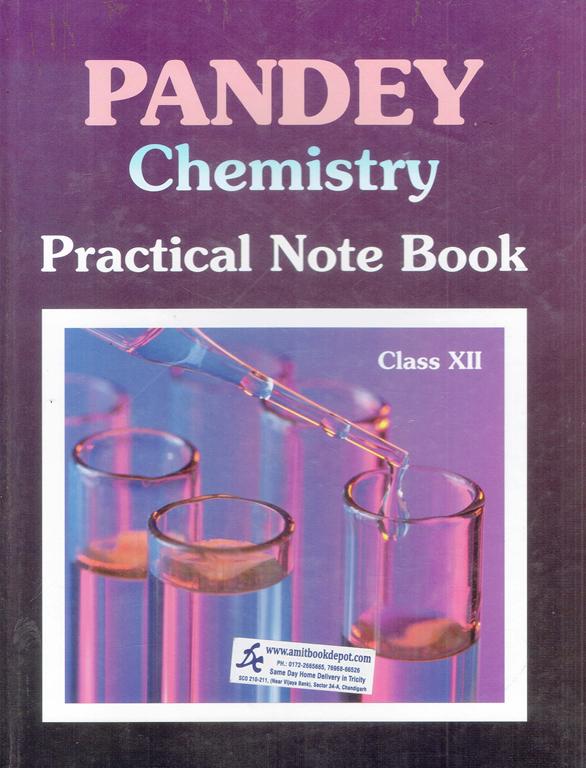 Pandey Chemistry Practical Note Book for Class 12th