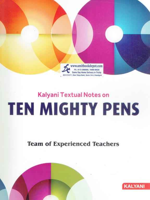 Kalyani Textual Notes on Ten Mighty Pens for BCom 1st and 2nd Sem and BBS 3rd and 4th Semester PU Chandigarh