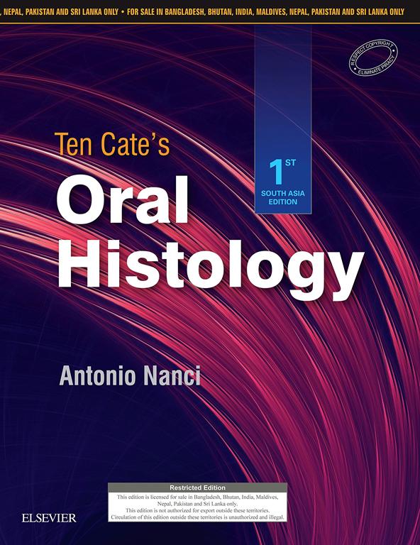 Ten Cates Oral Histology 1st South Asia Edition