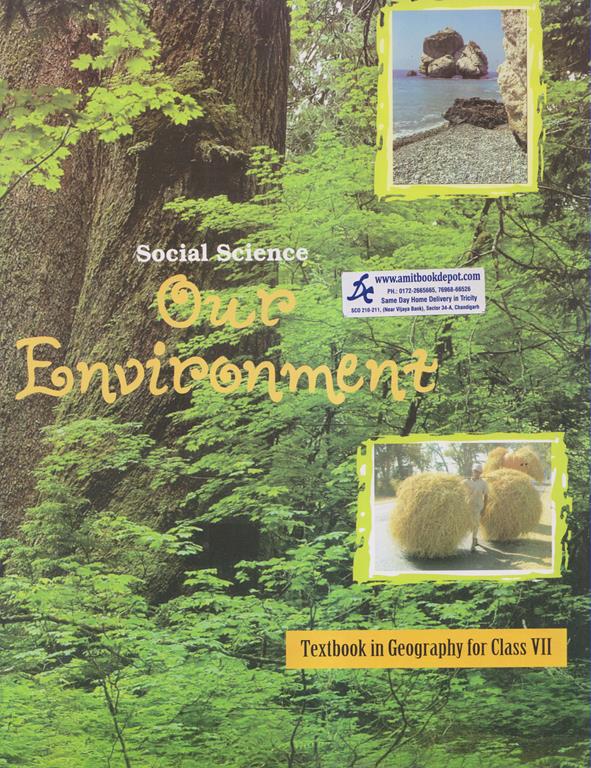 NCERT Social Science Our Environment for Class 7th