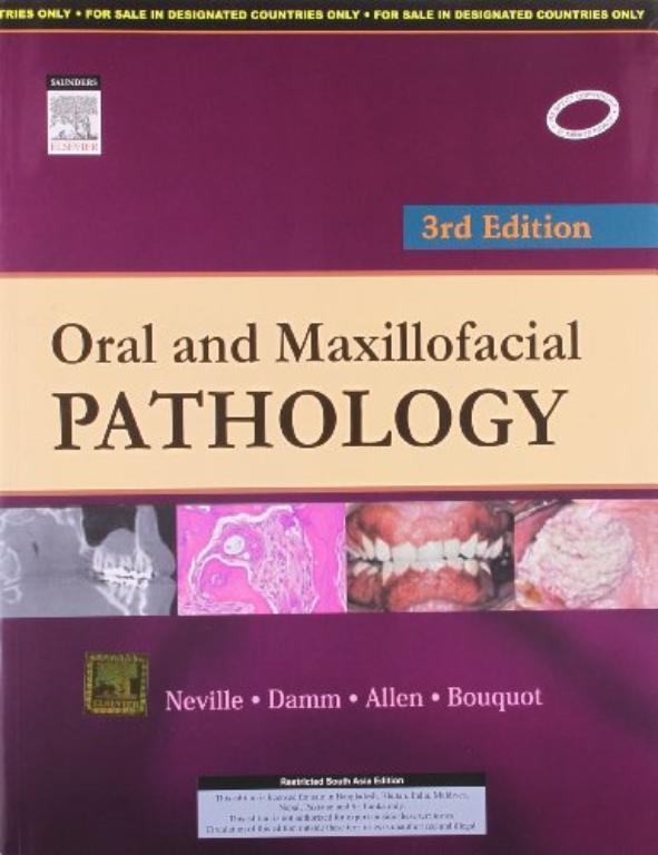 Oral And Mexillorfacial Pathology 3rd Edition