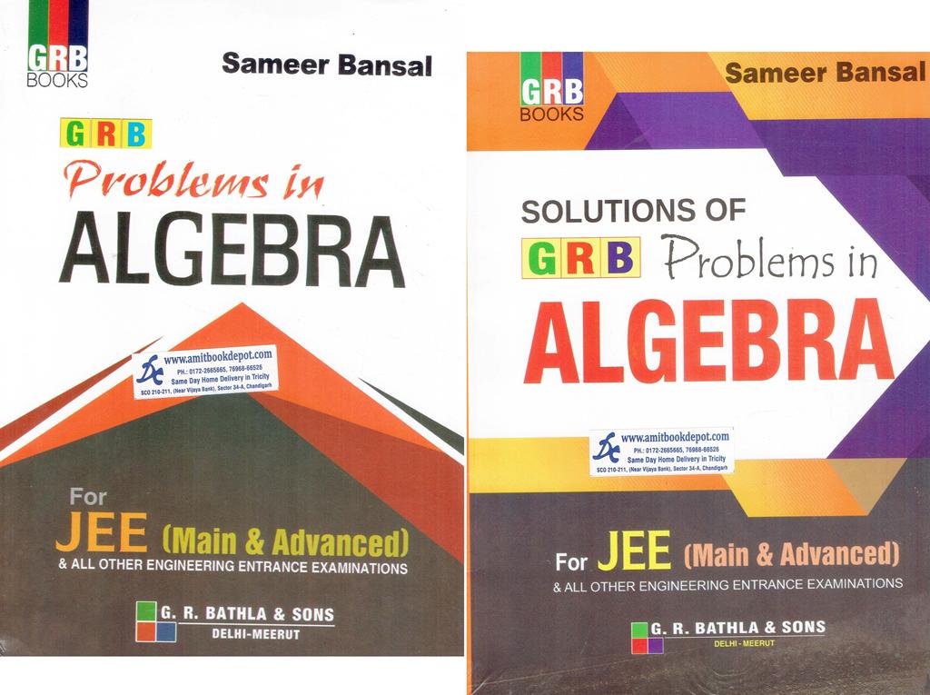 GRB Problems in Algebra for JEE Main and Advanced