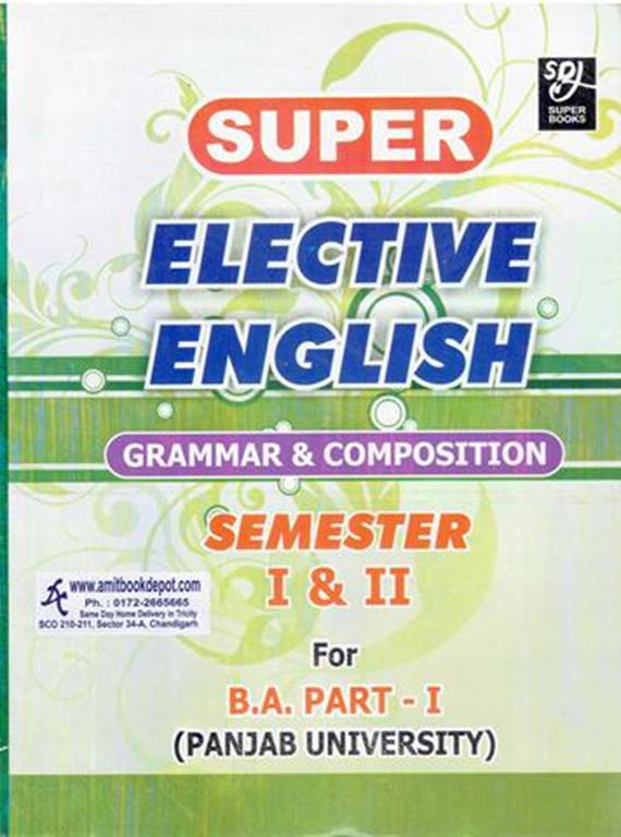 Super Elective English Grammar and Composition BA 1st Year (1st and 2nd Sem) PU