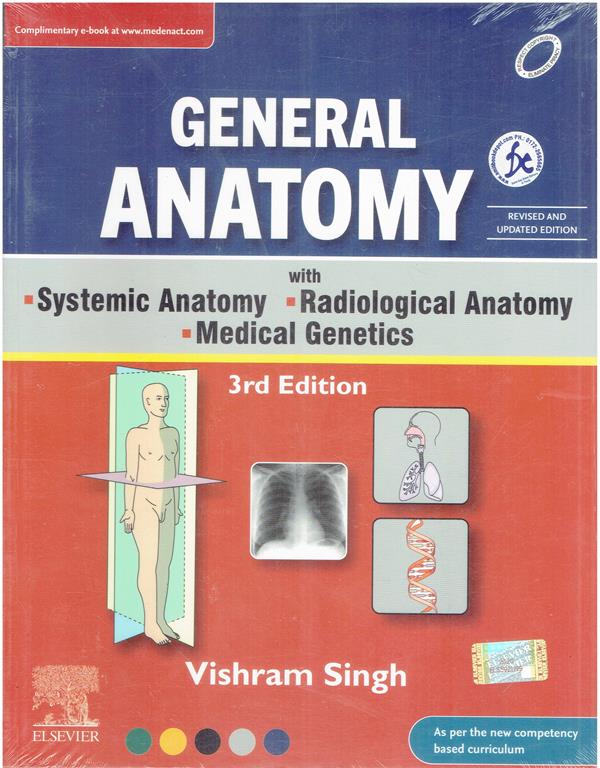 Elsevier General Anatomy with Systemic Anatomy Radiological Anatomy Medical Genetics 3rd Edition