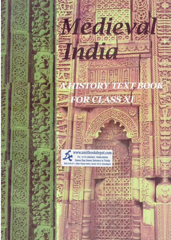 NCERT Medival India A History Textbook for Class 11th (Old Syllabus)