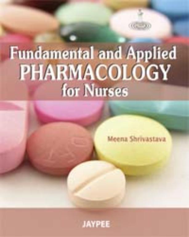 Fundamentals and Applied Pharmacology for Nurses (NEW)