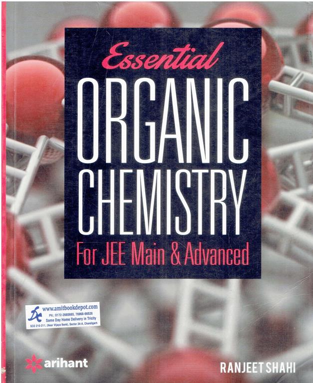 Essential Organic Chemistry for JEE Main and Advanced