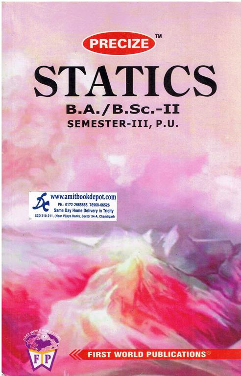 Precize Statics BA and BSc 3rd Semester PU Chandigarh