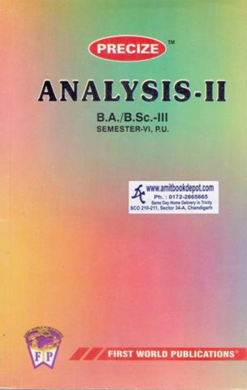 Precize Analysis 2 BA and BSc Sem 6th PU Chandigarh