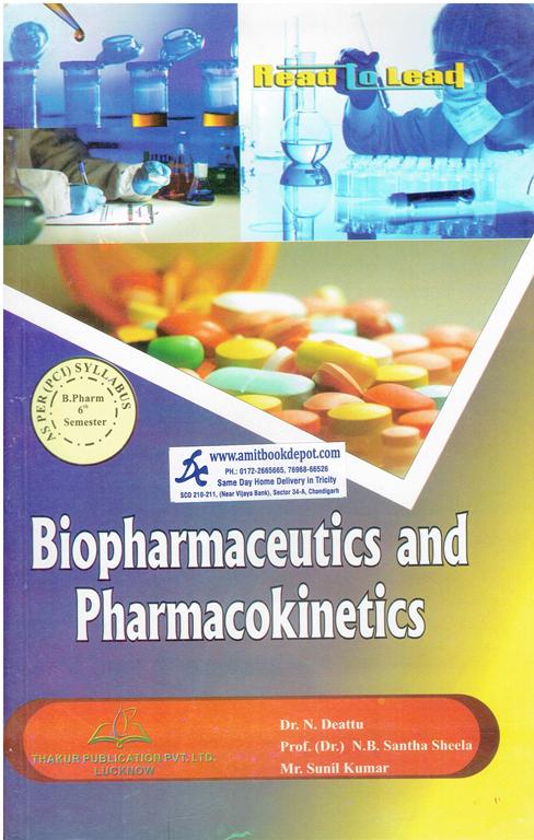 Thakur Biopharmaceutics and Pharmacokinetics For B Pharmacy Semester 6 PTU