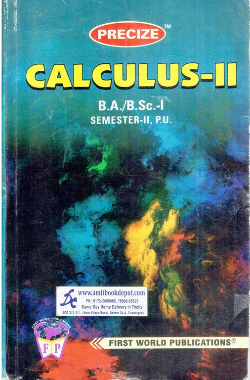 Precize Calculus 2 BA and BSc 2nd Semester PU Chandigarh