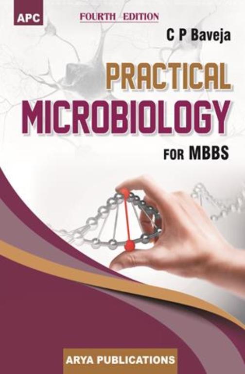 Practical Microbiology for MBBS (NEW)