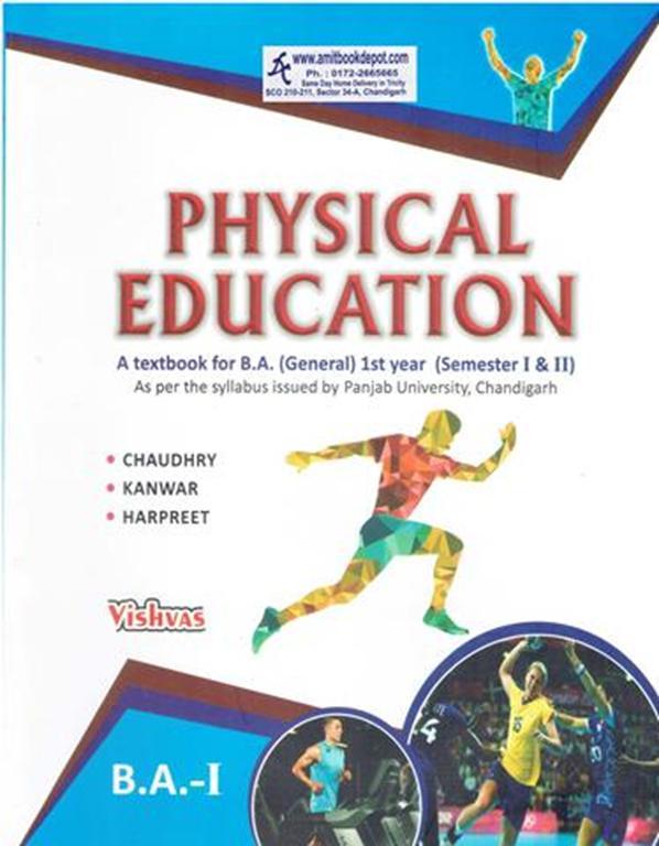 Physical Education A Textbook for BA General 1st and 2nd Semester PU