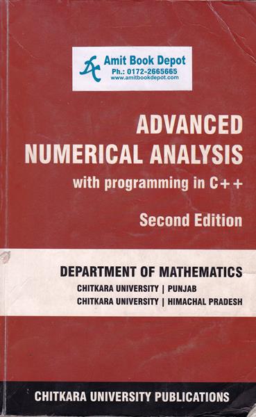 Advanced Numerical Analysis With Programming In C++ (USED)