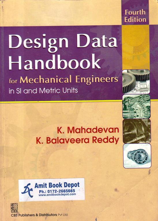 Design Data Handbook for Mechanical Engineers In Si And Metric Units (OLD)