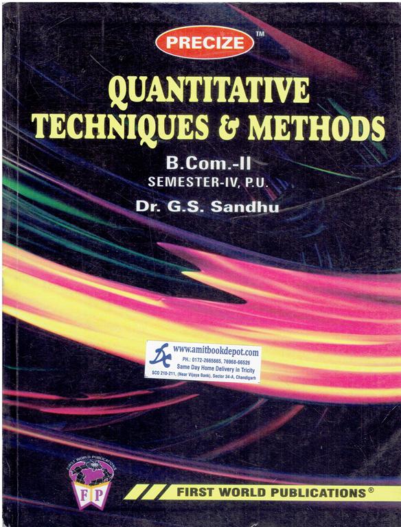 Precize Quantitative Techniques and Methods B Com 2  (Sem 4)