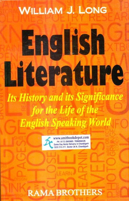 William J Long English Literature - Its History And Its Significance