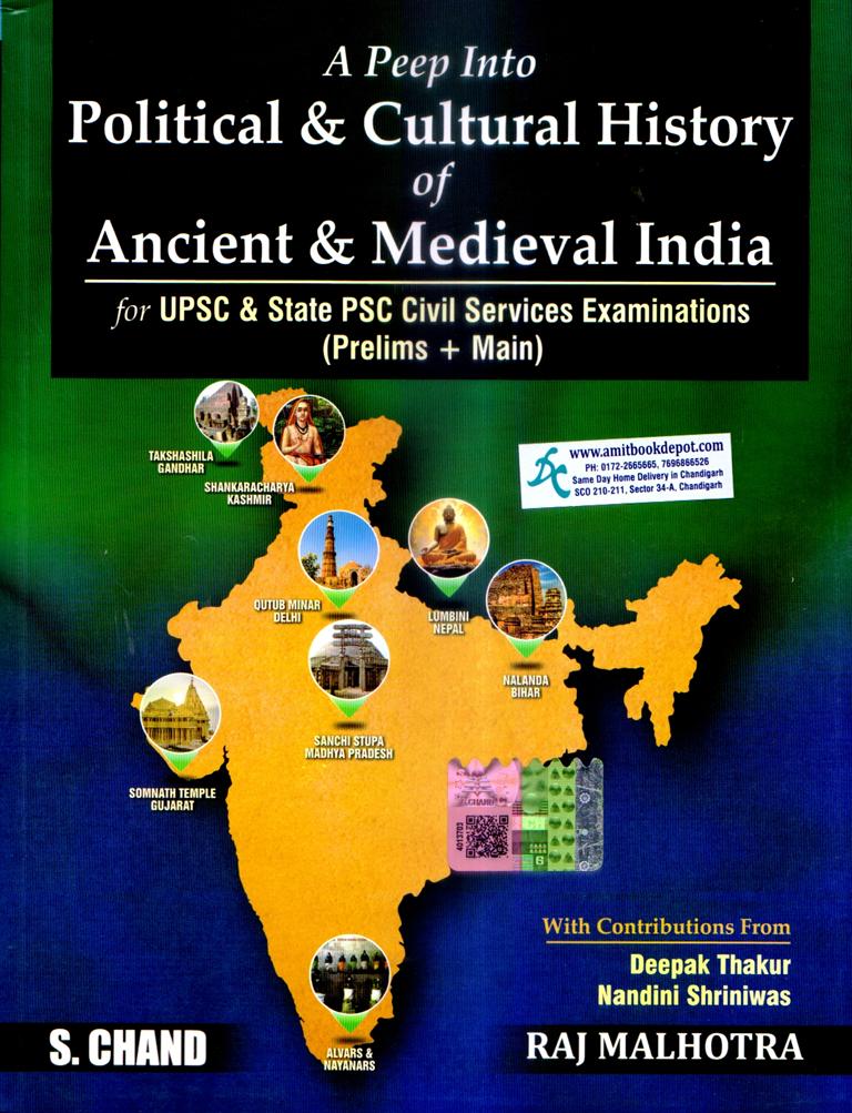 A peep into political & cultural history of Ancient & Medieval india for UPSC & state PSC civil services examination (prelims + main)