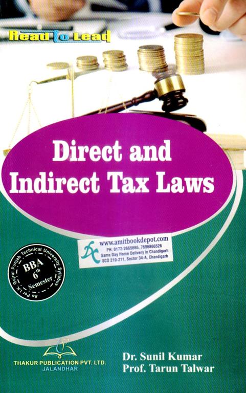 Thakur Direct and Indirect Tax Laws BBA 6th Sem