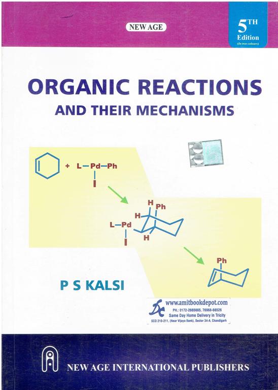 Organic Reactions and Their Mechanisms 5th Edition