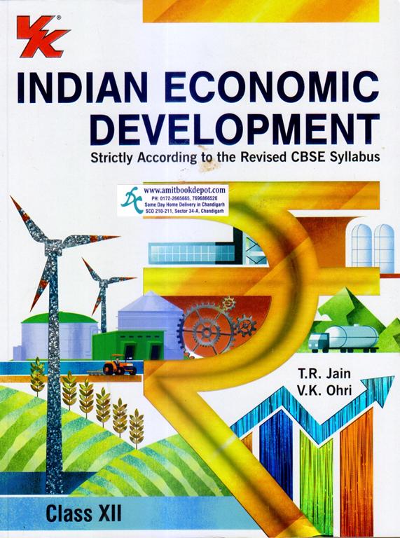 VK Indian Economic Development for Strictly According  CBSE For Class 12th