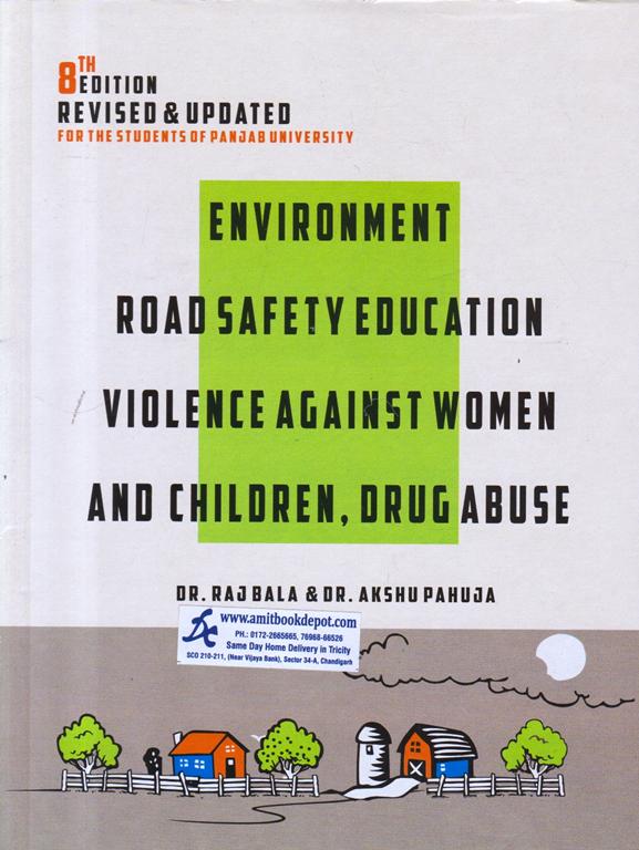 Environment, Road Safety Education and Violence Against Women And Children