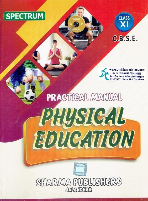 Spectrum Practical Manual Physical Education For Class 11 CBSE