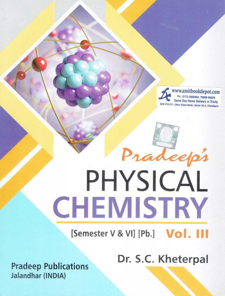 Pradeep Physical Chemistry Vol 3 BSc 5th and 6th Semester PU Chandigarh