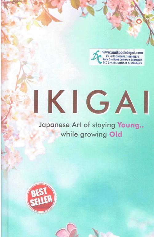 Ikigai The Japanese Art of Living