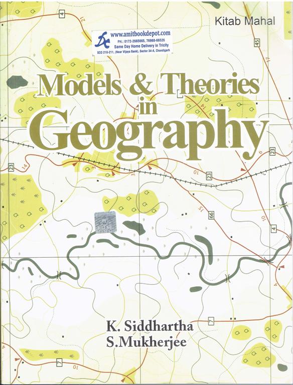 Models and Theories in Geography