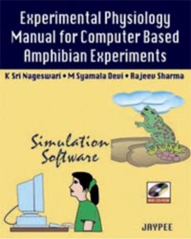 Experimental Physiology Manual for Computer Based Amphibian Experiments (NEW)