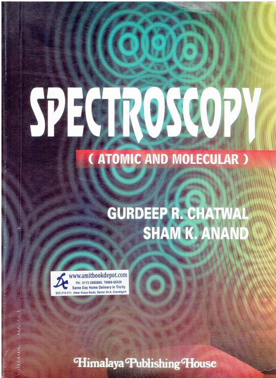 Spectroscopy (Atomic And Molecular) For B.Sc (Hons)