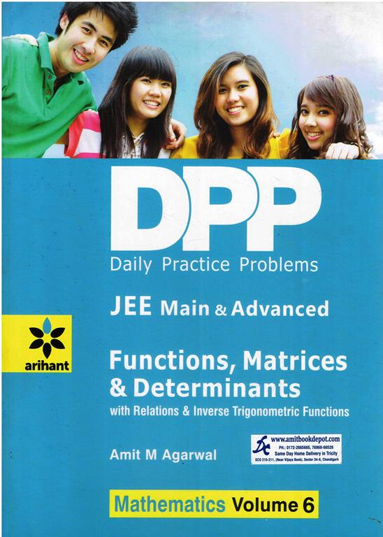 DPP Mathematics Vol 6 Functions, Matrices and Determinants for JEE Mains and Advanced