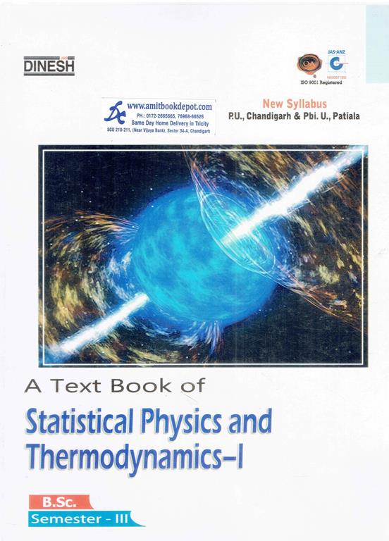 A Text Book of Statistical Physics and Thermodynamics 1 BSc 3rd Semester PU Chandigarh