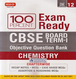 100 Percent Exam Ready Objective Question Bank Chemistry for Class 12th