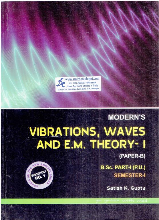 Modern Vibrations Waves and EM Theory 1 Paper B for BSc 1st Semester PU Chandigarh