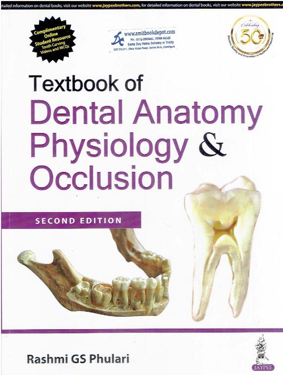 Textbook of Dental Anatomy Physiology and Occlusion