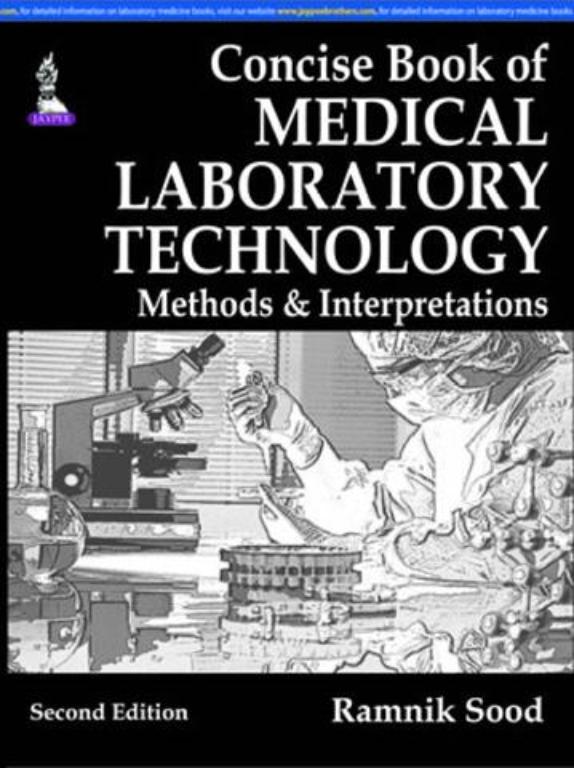 Concise Book of Medical Laboratory Technology Methods and Interpretations