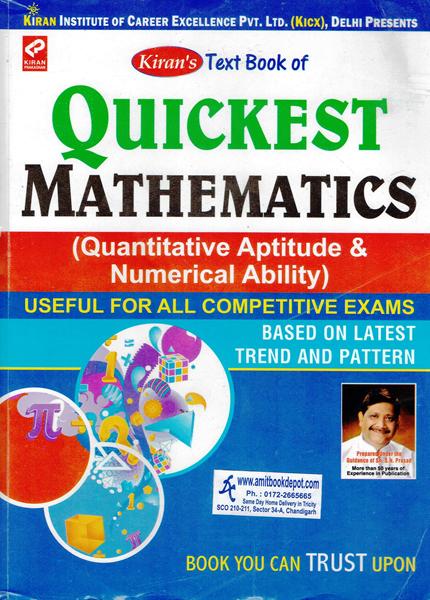 Quickest Mathematics (Quantitative Aptitude and Numerical Ability) (NEW)