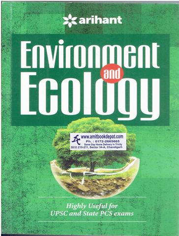 Environment and Ecology for UPSC and State PCS Exams