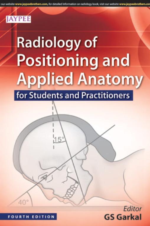 Radiology of Positioning and Applied Anatomy (NEW)