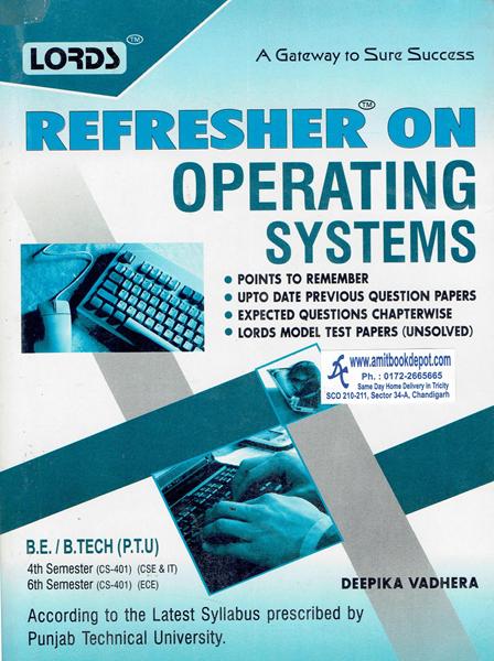 Lords Refresher on Operating Systems 4th Sem and ECE 6th Sem PTU (OLD)