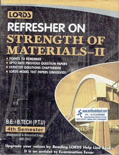 Lords Refresher on Strength of Materials 2 ME 4th Sem PTU