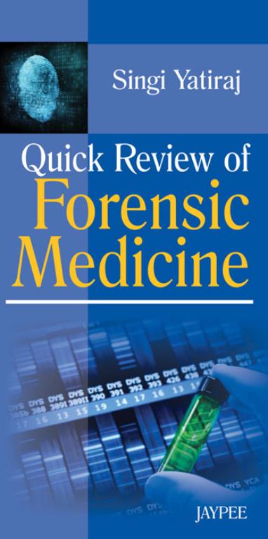 Quick Review of Forensic Medicine (NEW)