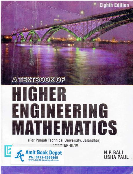 A Textbook of Higher Engineering Mathematics for B.Tech 3rd and 4th Semester PTU (USED)