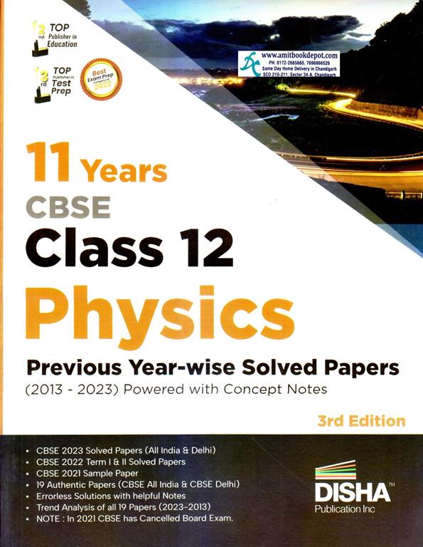 Disha 11 Year Wise Solved Papers Physics for Class 12th