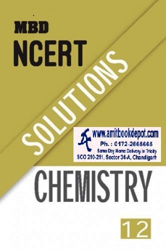 MBD NCERT Solutions Chemistry For Class 12th (NEW)