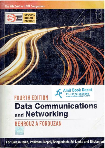 Data Communications and Networking 4th Edition (OLD)